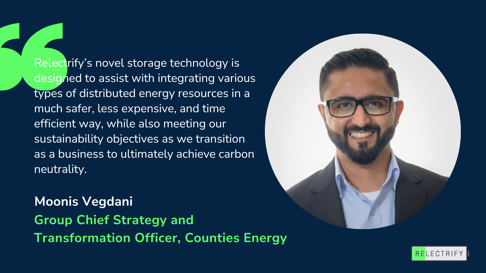 Quote from Moonis Vegdani from Counties Energy